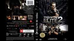 Tropa de Elite 2 ปฏิบัติการหยุดวินาศกรรม 2 2010