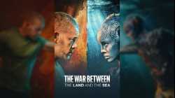 The War Between the Land and the Sea (2025) สงครามระหว่างแผ่นดินและทะเล