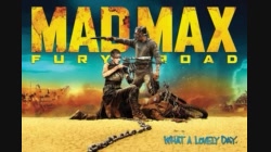 Mad Max Fury Road แมดแม็กซ์ ถนนโลกันตร์ 2015
