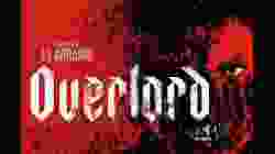 Overlord ปฏิบัติการโอเวอร์ลอร์ด 2018