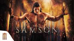 Samson แซมซั่น โคตรคนจอมพลัง (2019)