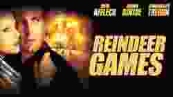 Reindeer Games เรนเดียร์ เกมส์ เกมมหาประลัย (2000)