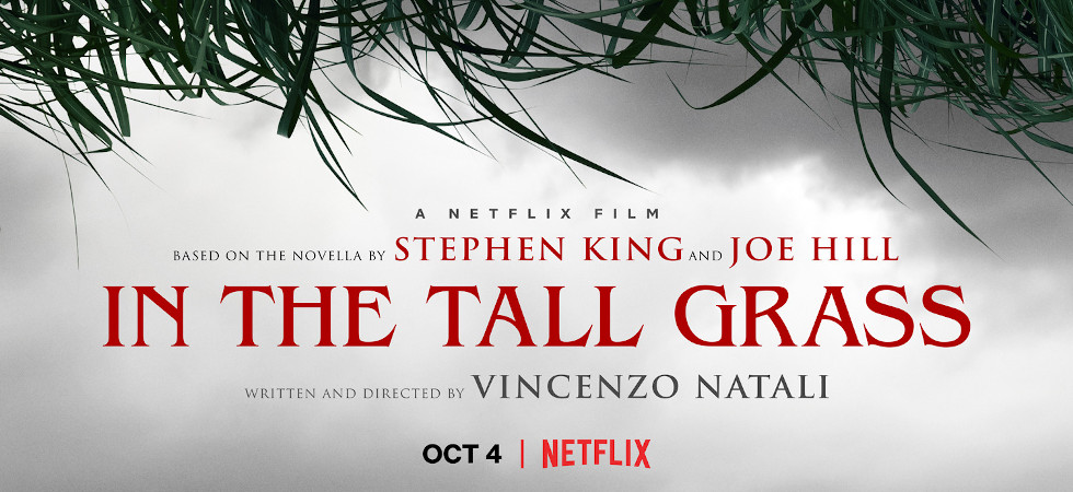 In the Tall Grass พงหลอนมรณะ (2019)