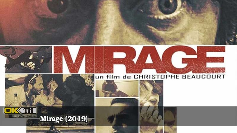 Mirage (2019) Netflix