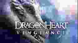Dragonheart Vengeance ดราก้อนฮาร์ท ศึกล้างแค้น (2020)