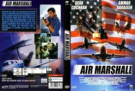 Air Marshal แอร์ มาร์แชล หน่วยสกัดจารชนเหนือเมฆ (2003)