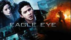 Eagle Eye อีเกิ้ล อาย แผนสังหารพลิกนรก (2008)