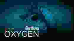 Oxygen อ๊อกซิเจน (2021) Netflix