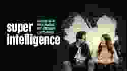 Superintelligence สมดุล ชะตากรรมของโลก (2020)