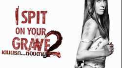 I Spit On Your Grave 2 เดนนรก...ต้องตาย 2 (2013)