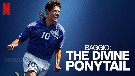 Baggio The Divine Ponytail บาจโจ้ เทพบุตรเปียทอง (2021)