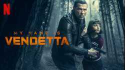 My Name Is Vendetta (2022) ในนามของความแค้น