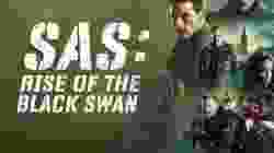 SAS Rise Of The Black Swan (2021) หงส์ดำผงาด