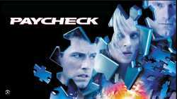 Paycheck 2003 แกะรอยอดีต ล่าปมปริศนา